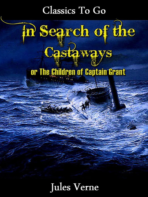 Title details for In Search of the Castaways by Jules Verne - Available